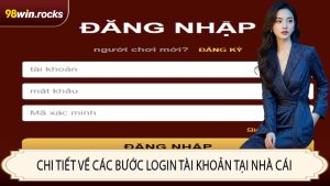 Chi tiết về các bước login tài khoản tại nhà cái