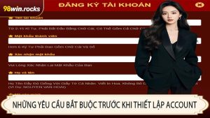 Những yêu cầu bắt buộc trước khi thiết lập account